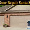 Garage Door Repair Santa Monica B